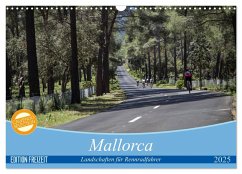 Mallorca: Die schönsten Landschaften für Rennradfahrer (Wandkalender 2025 DIN A3 quer), CALVENDO Monatskalender