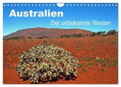 Australien - Der unbekannte Westen (Wandkalender 2025 DIN A4 quer), CALVENDO Monatskalender