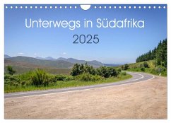 Unterwegs in Südafrika 2025 (Wandkalender 2025 DIN A4 quer), CALVENDO Monatskalender