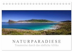 Naturparadiese - Traumreise durch das südliche Afrika (Tischkalender 2025 DIN A5 quer), CALVENDO Monatskalender
