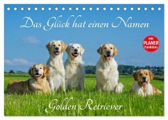 Das Glück hat einen Namen - Golden Retriever (Tischkalender 2025 DIN A5 quer), CALVENDO Monatskalender