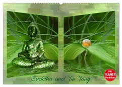 Buddha und Yin Yang (Wandkalender 2025 DIN A2 quer), CALVENDO Monatskalender - Calvendo;Burlager, Claudia