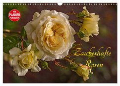 Zauberhafte Rosen (Wandkalender 2025 DIN A3 quer), CALVENDO Monatskalender