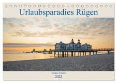 Urlaubsparadies Rügen (Tischkalender 2025 DIN A5 quer), CALVENDO Monatskalender