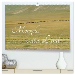 Mongolei - weites Land (hochwertiger Premium Wandkalender 2025 DIN A2 quer), Kunstdruck in Hochglanz - Calvendo;Winter, Eike