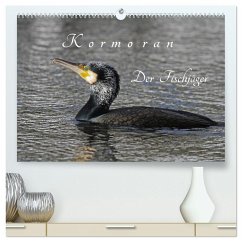 Kormoran. Der Fischjäger (hochwertiger Premium Wandkalender 2025 DIN A2 quer), Kunstdruck in Hochglanz