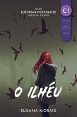 O Ilhéu: Learn European Portuguese Through Stories (eBook, ePUB) O Ilhéu: Learn European Portuguese Through Stories (eBook, ePUB)