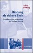 Bindung als sichere Basis - Bild 1