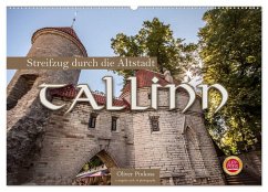 Tallinn - Streifzug durch die Altstadt (Wandkalender 2025 DIN A2 quer), CALVENDO Monatskalender - Calvendo;Pinkoss, Oliver