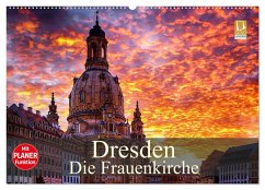 Dresden - Die Frauenkirche (Wandkalender 2025 DIN A2 quer), CALVENDO Monatskalender