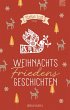 WeihnachtsFriedensGeschichten - Bild 1