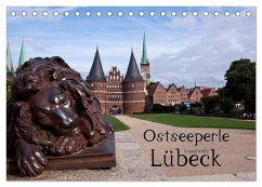 Ostseeperle Lübeck (Tischkalender 2025 DIN A5 quer), CALVENDO Monatskalender - Calvendo;boeTtchEr, U