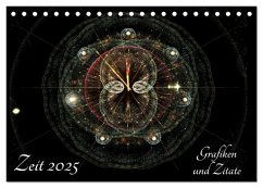 Zeit 2025 - Grafiken und Zitate (Tischkalender 2025 DIN A5 quer), CALVENDO Monatskalender