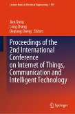 Proceedings of the 2nd International Conference on Internet of Things, Communication and Intelligent Technology (eBook, PDF)