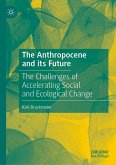 The Anthropocene and its Future (eBook, PDF)