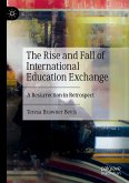 The Rise and Fall of International Education Exchange (eBook, PDF)