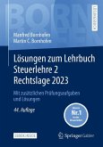Lösungen zum Lehrbuch Steuerlehre 2 Rechtslage 2023 (eBook, PDF)