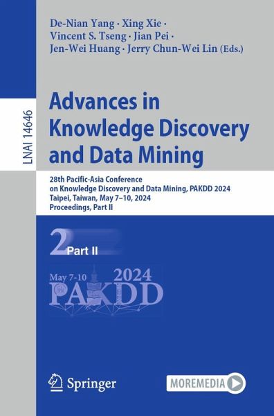 Advances in Knowledge Discovery and Data Mining (eBook, PDF) Advances in Knowledge Discovery and Data Mining (eBook, PDF)
