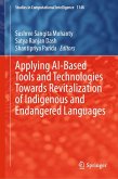 Applying AI-Based Tools and Technologies Towards Revitalization of Indigenous and Endangered Languages (eBook, PDF)
