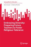 Embracing Diversity: Preparing Future Teachers to Foster Religious Tolerance (eBook, PDF)