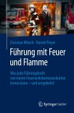 Führung mit Feuer und Flamme (eBook, PDF)