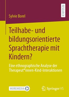 Teilhabe- und bildungsorientierte Sprachtherapie mit Kindern? (eBook, PDF) - Borel, Sylvie