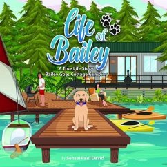 Cover Life of Bailey: Bailey Goes Cottage Camping (eBook, ePUB)