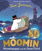 Moominpappa and the Great Flood (eBook, ePUB) Moominpappa and the Great Flood (eBook, ePUB)
