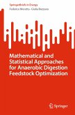 Mathematical and Statistical Approaches for Anaerobic Digestion Feedstock Optimization (eBook, PDF)