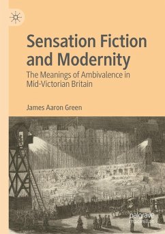 Sensation Fiction and Modernity (eBook, PDF) - Green, James Aaron