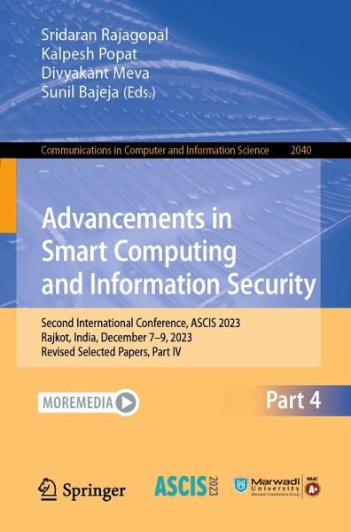 Advancements in Smart Computing and Information Security (eBook, PDF) Advancements in Smart Computing and Information Security (eBook, PDF)