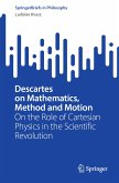 Descartes on Mathematics, Method and Motion (eBook, PDF)