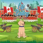 Life of Bailey - Bailey Overcomes Bullying (eBook, ePUB) Life of Bailey - Bailey Overcomes Bullying (eBook, ePUB)