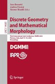 Discrete Geometry and Mathematical Morphology (eBook, PDF)