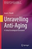 Unravelling Anti-Aging (eBook, PDF)