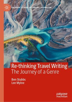 Re-thinking Travel Writing (eBook, PDF) - Stubbs, Ben; Mylne, Lee