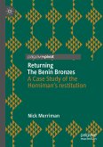 Returning The Benin Bronzes (eBook, PDF)