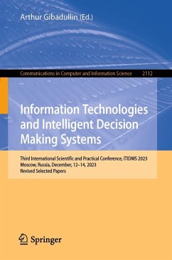 Information Technologies and Intelligent Decision Making Systems (eBook, PDF)