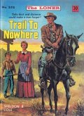 Trail to Nowhere (eBook, ePUB)