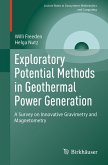 Exploratory Potential Methods in Geothermal Power Generation (eBook, PDF)