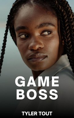 Game Boss (The Game Boss, #1) (eBook, ePUB) - Tout, Tyler