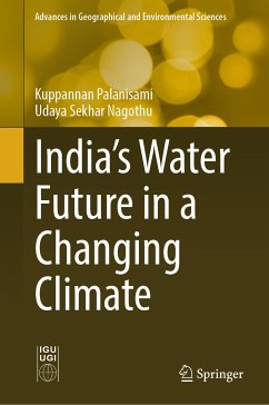 India's Water Future in a Changing Climate (eBook, PDF) - Palanisami, Kuppannan; Nagothu, Udaya Sekhar