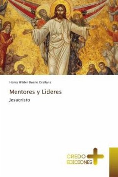 Mentores y Lìderes - Bueno Orellana, Henry Wilder