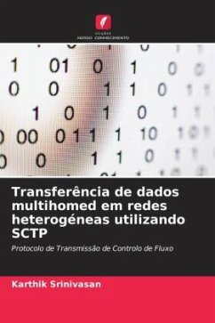 Transferência de dados multihomed em redes heterogéneas utilizando SCTP - Srinivasan, Karthik