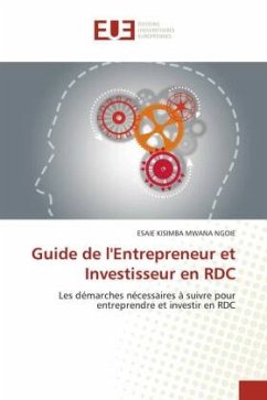 Guide de l'Entrepreneur et Investisseur en RDC - KISIMBA MWANA NGOIE, ESAIE