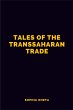 Tales of the Trans-Saharan Trade - Bild 1