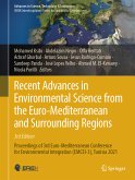 Recent Advances in Environmental Science from the Euro-Mediterranean and Surrounding Regions (3rd Edition) (eBook, PDF)