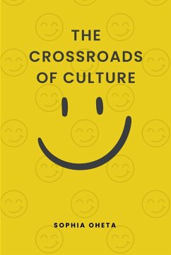 The Crossroads of Culture - Sophia, Oheta