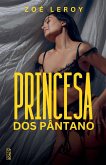 Princesa dos Pântano