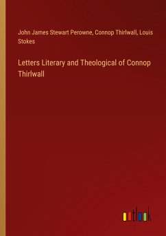 Letters Literary and Theological of Connop Thirlwall